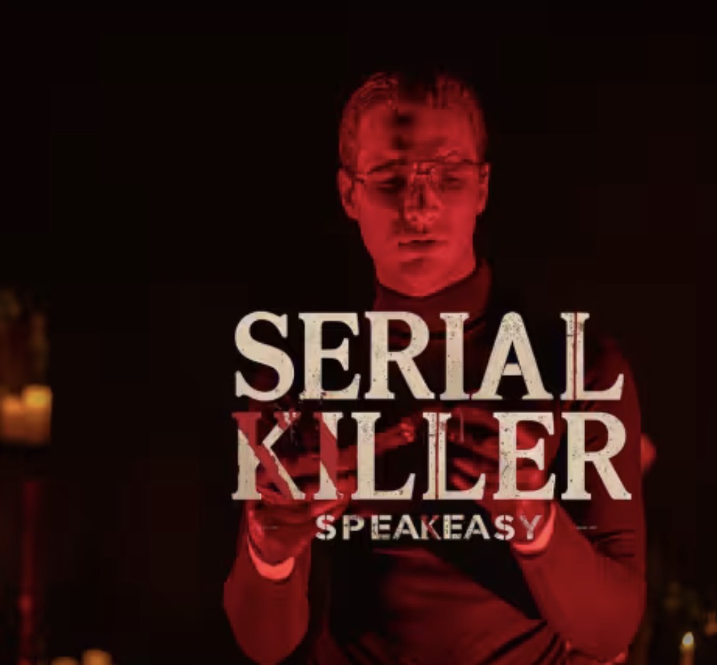 Serial Killer Speakeasy